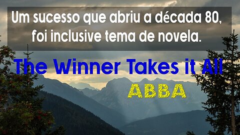 03 – THE WINNER TAKES IT ALL – ABBA