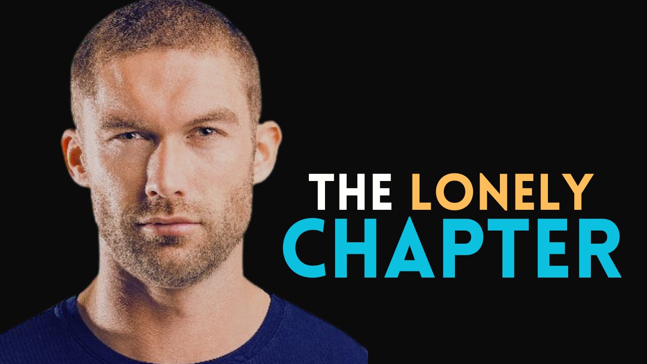 Chris Williamson: THE LONELY CHAPTER | Empowering Williamson Motivational Video