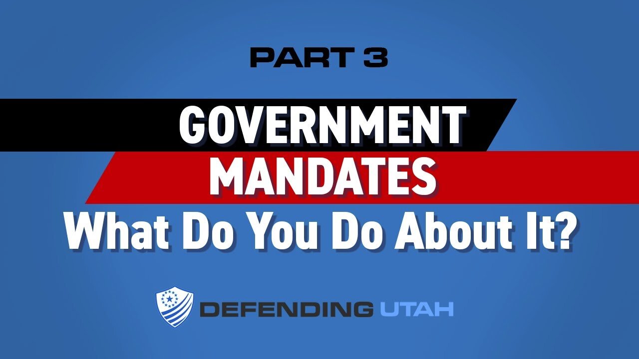 Part 3 Solutions - What Can We Do About Government Mandates?