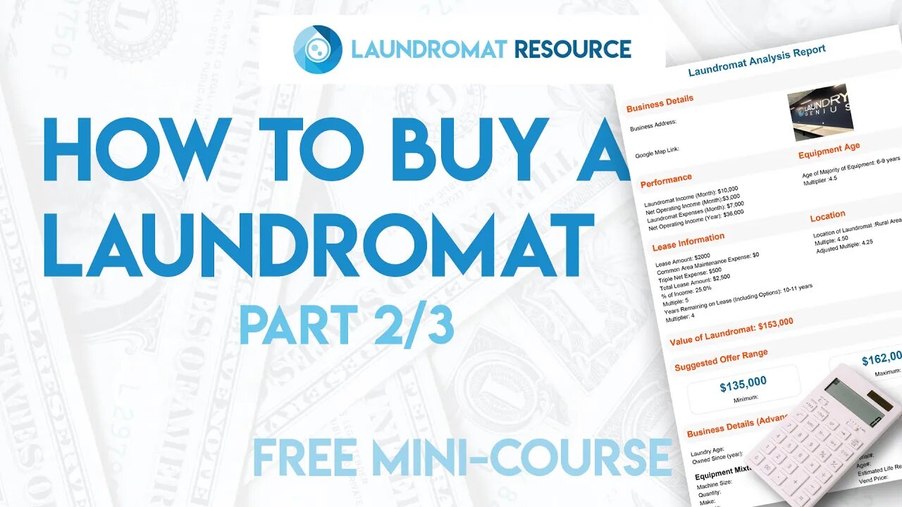 [FREE MINI-COURSE] How to Analyze Any Laundromat Deal