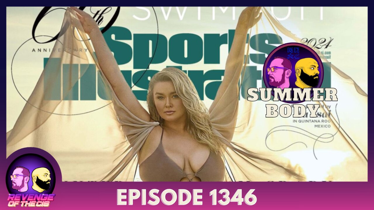 Episode 1346: Summer Body