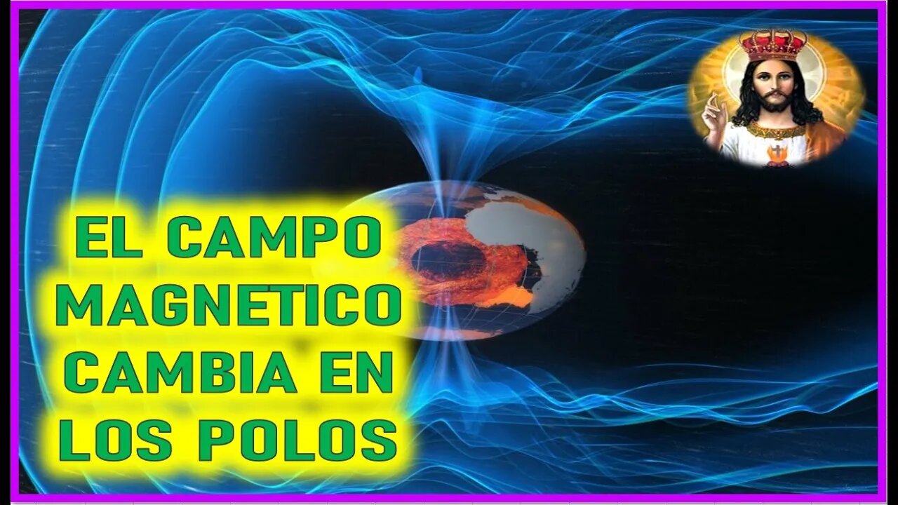 EL CAMPO MAGNETICO CAMBIA EN LOS POLOS - MENSAJE DE JESUCRISTO REY A SHELLEY ANNA 5 FEBRERO 2022