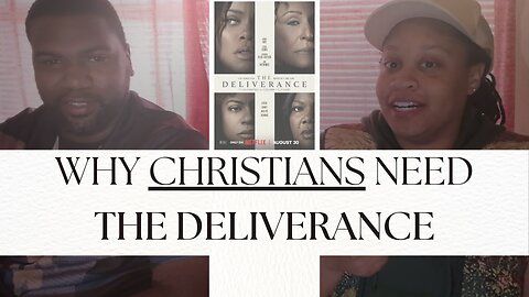 Why Christians Need The Deliverance?! - WeFollowTheWay.pod