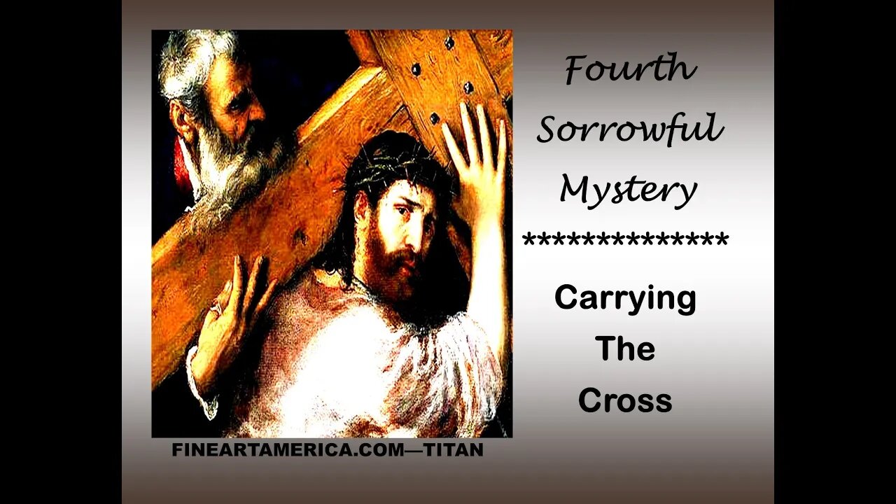FOURTH SORROWFUL MYSTERY - PRAY FOR HEALING!