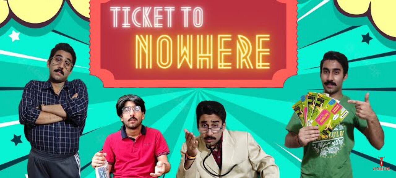 TICKET TO NOWHERE || VARDANN JOSHI VINES ||