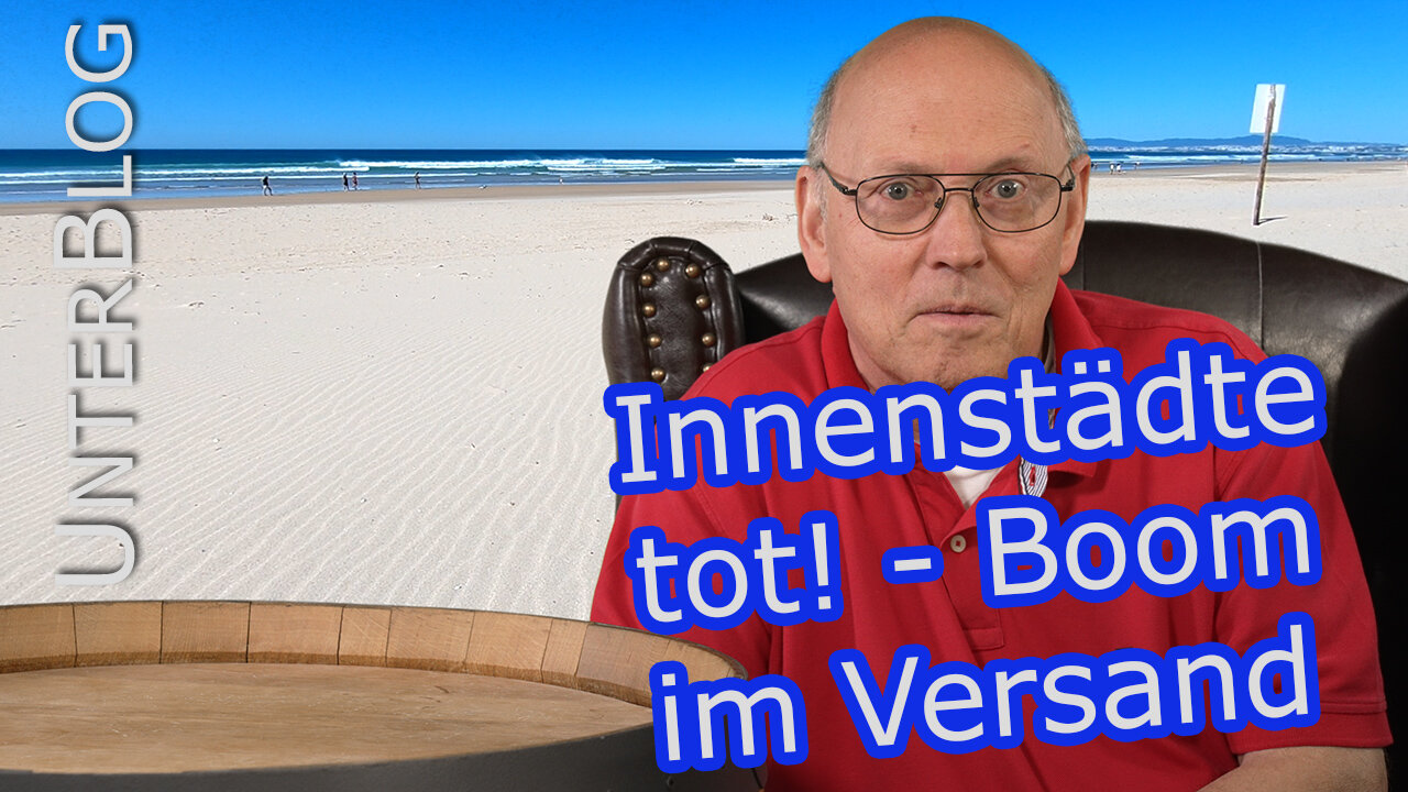 Zuseherfrage: Sind die Innenstädte out? Versandhandel boomt!