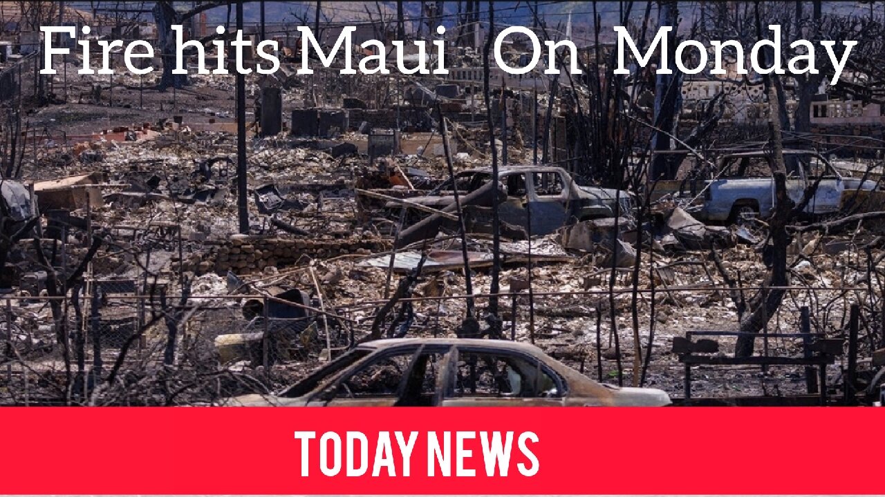 106 Casualties till yet-Us President BIDEN to visit Fire-hits Maui on Monday - Today News