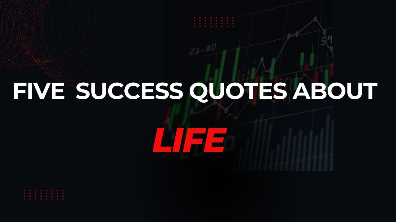 Quotes About Life Success