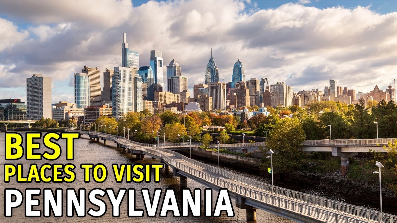 10 Best Places to Visit in Pennsylvania - Travel Video