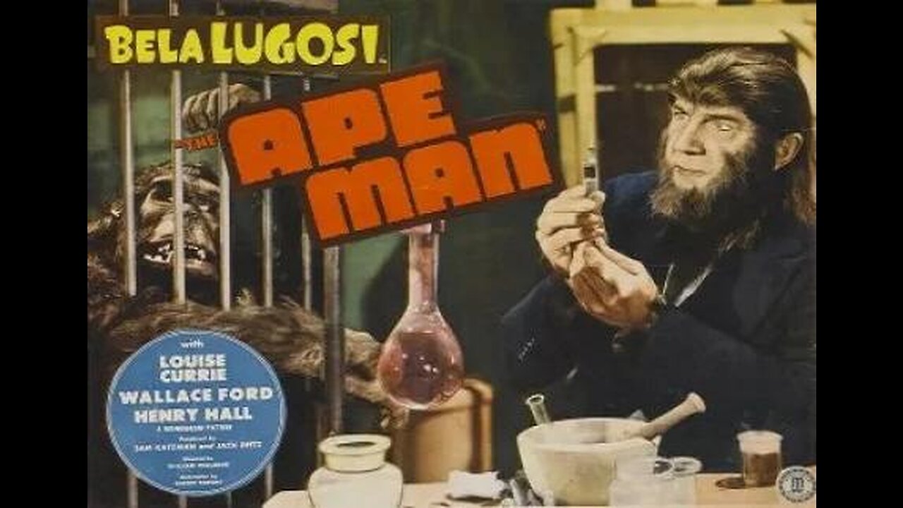 Lugosi THE APE MAN 1943 Mad Doctor Uses Gorilla to Grab Subjects for Experiments FULL MOVIE