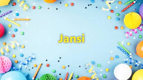Happy Birthday to Jansi - Birthday Wish From Birthday Bash