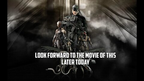 Look Forward to The Metal Gear Movie today