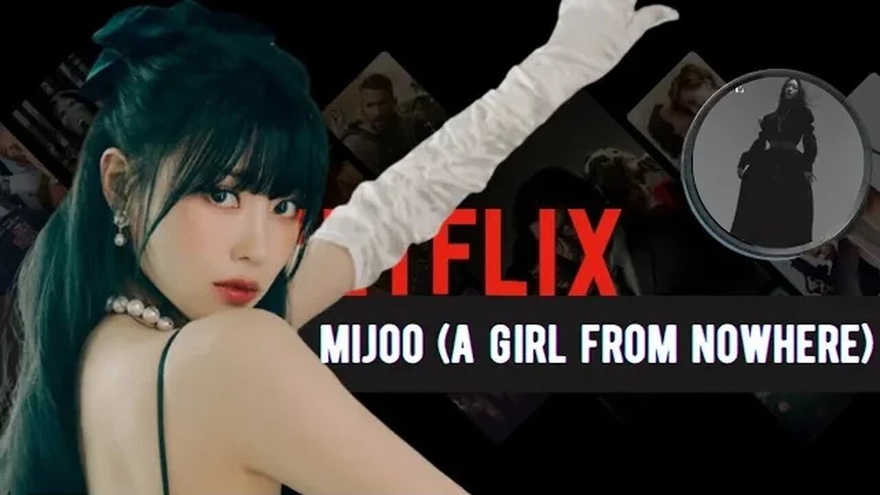 MIJOO A GIRL FROM NOWHERE PART 2