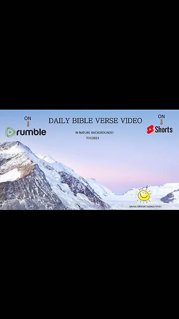 7/4/2023 BIBLE VERSE VIDEO