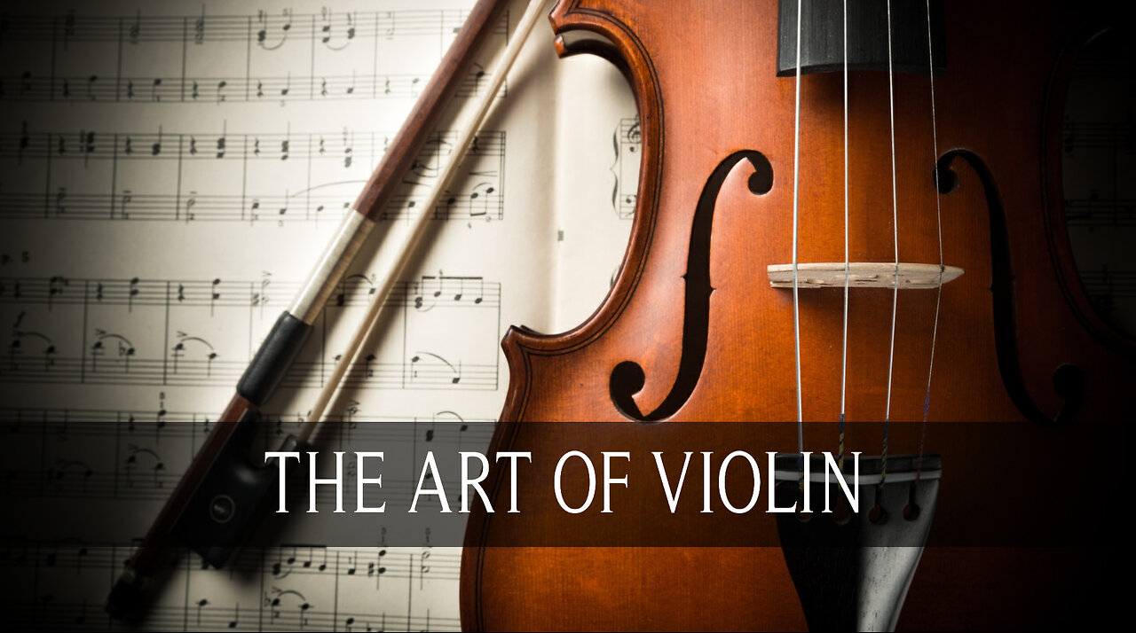 The Art of Violin