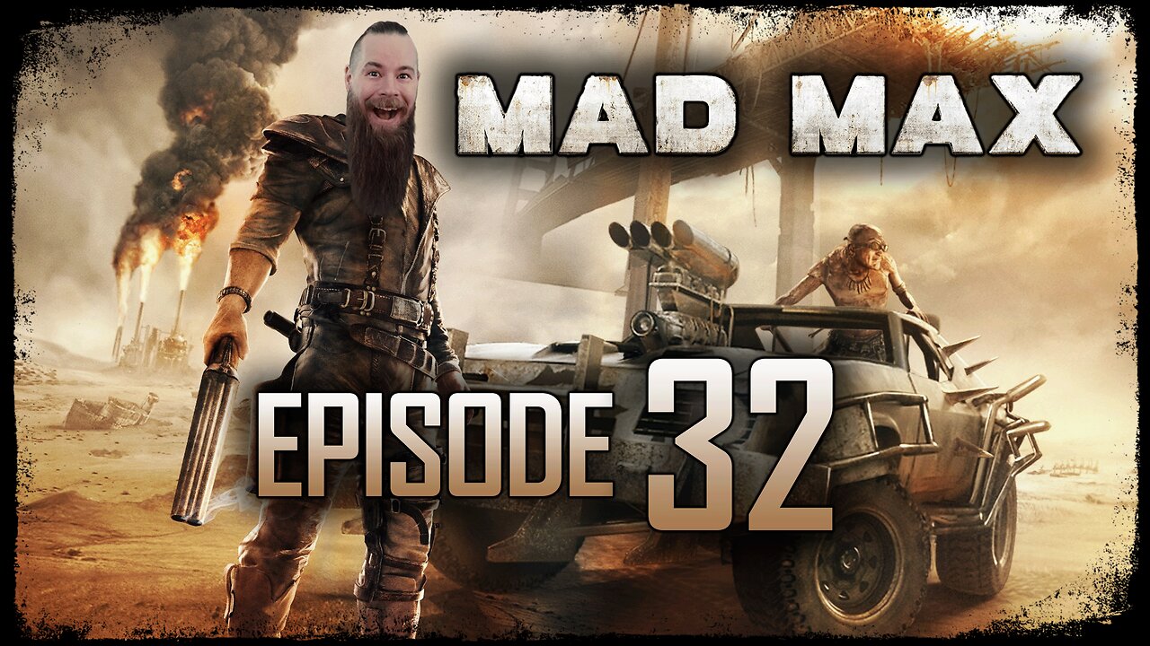 Mad Max // Episode 32 // WRECK HILL // Gameplay Walkthrough