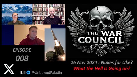 WAR COUNCIL 26 NOV | Nukes to Ukraine?