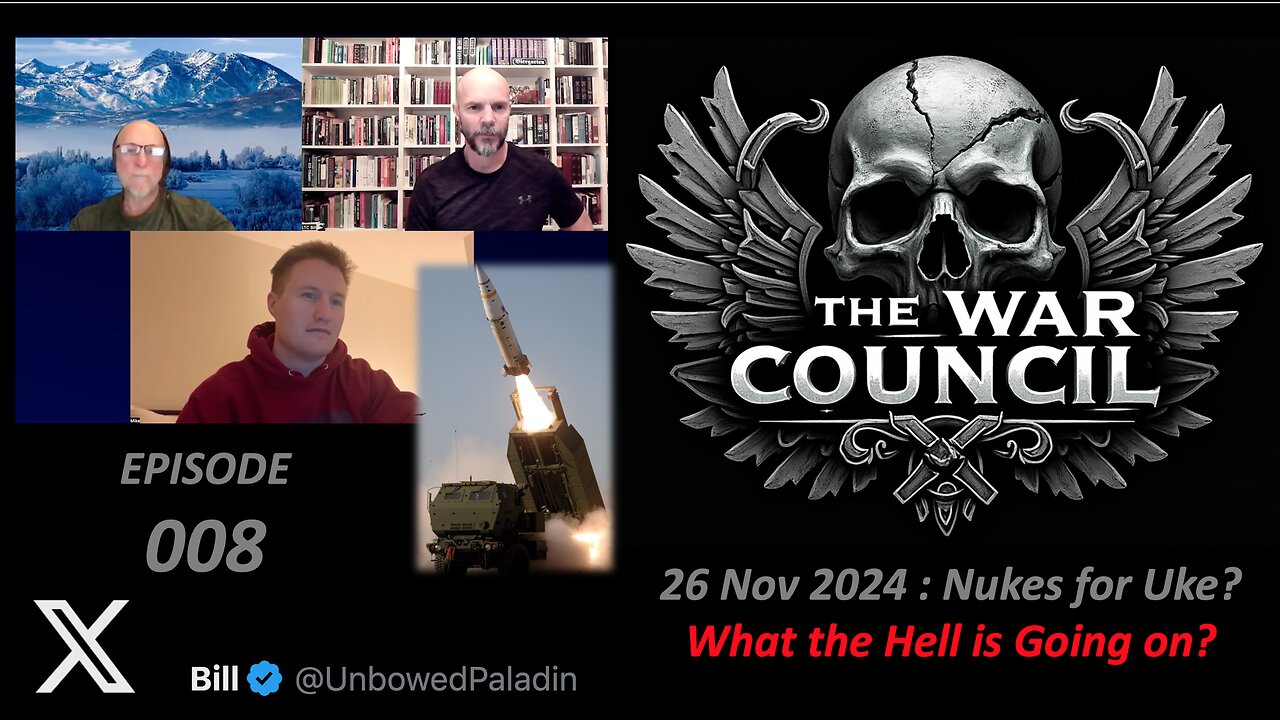 WAR COUNCIL 26 NOV | Nukes to Ukraine?