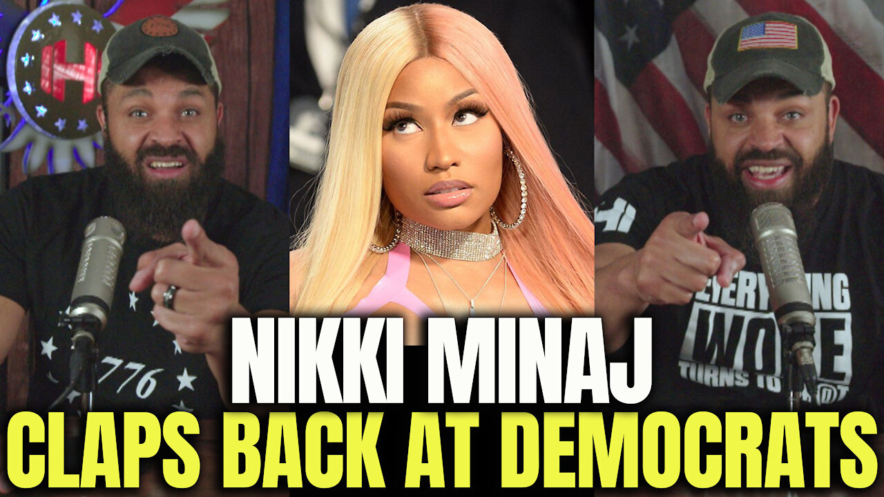 Nikki Minaj Claps Back At Democrats