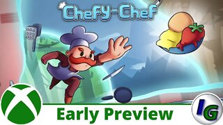 Chefy-Chef Early Preview on Xbox