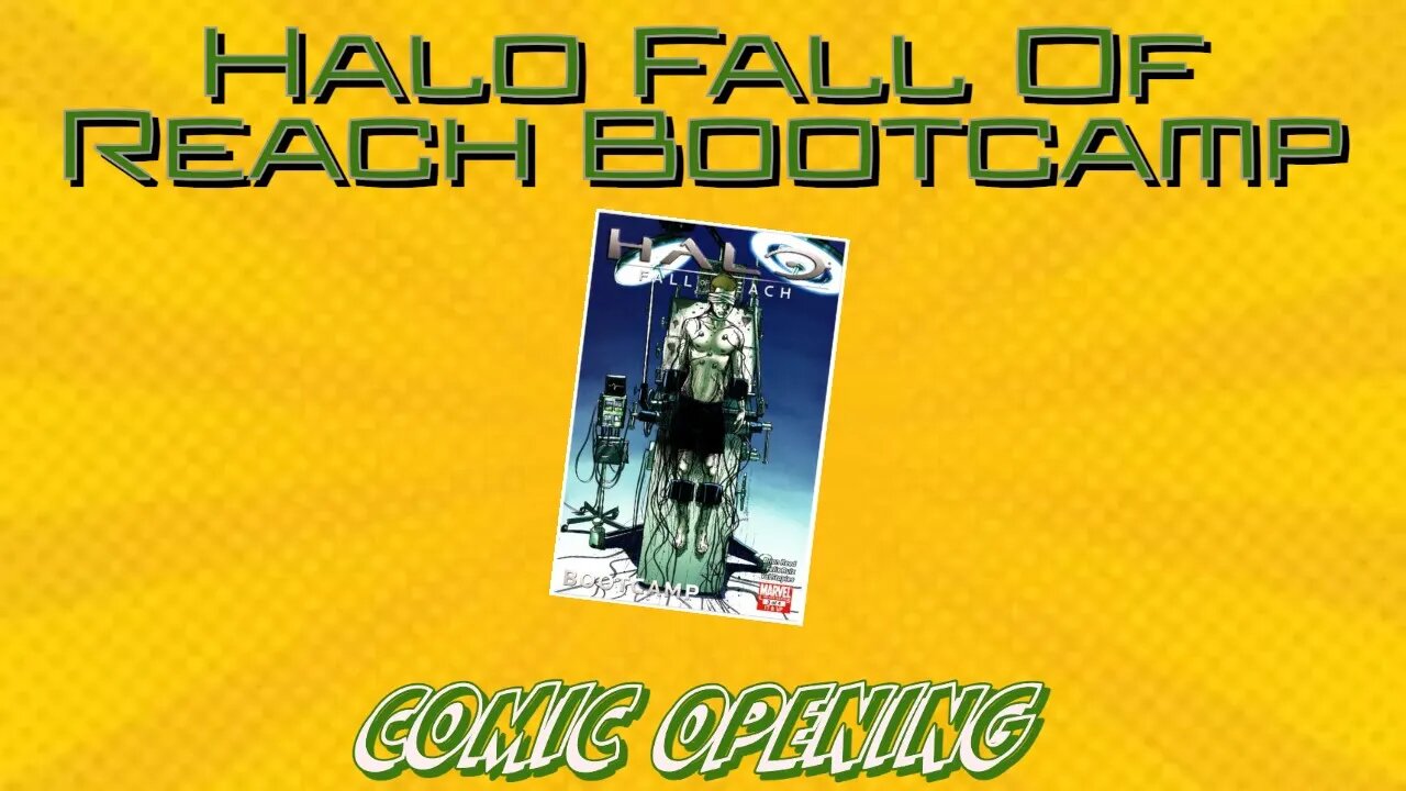 COMIC OPENING: Halo Fall Of Reach Bootcamp Issue #3