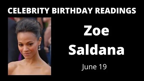 horoscope birthday today Zoe Saldana