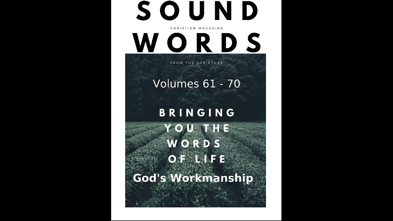 Sound Words, God's Workmanship