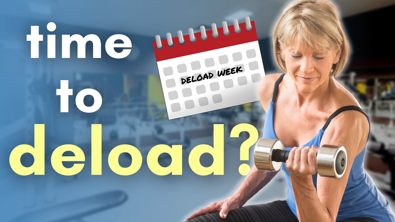 DELOADS for Women Over 40 Who Lift | How and When