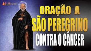 Reze essa Oração a São Peregrino contra o mal do câncer e veja os resultados