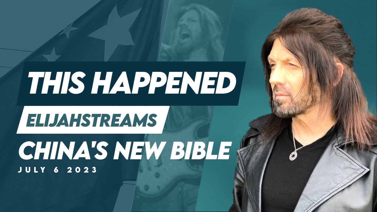 THIS HAPPENED: Robin Bullock: China Rewriting the Bible | July 6 2023