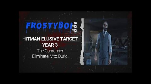 #Hitman Elusive Target 'The Gunrunner' #Frostyboi100 Gameplay #Ps5