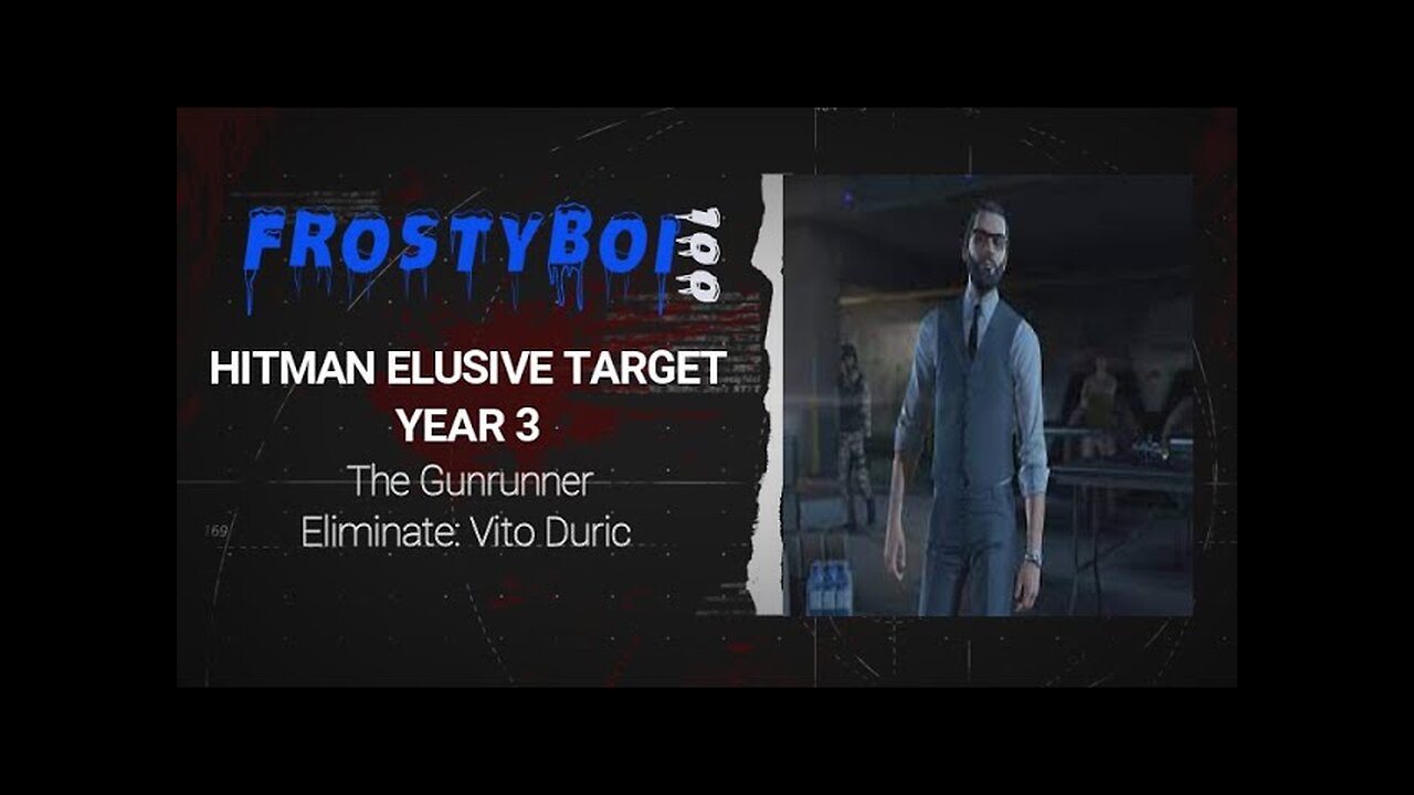 #Hitman Elusive Target 'The Gunrunner' #Frostyboi100 Gameplay #Ps5