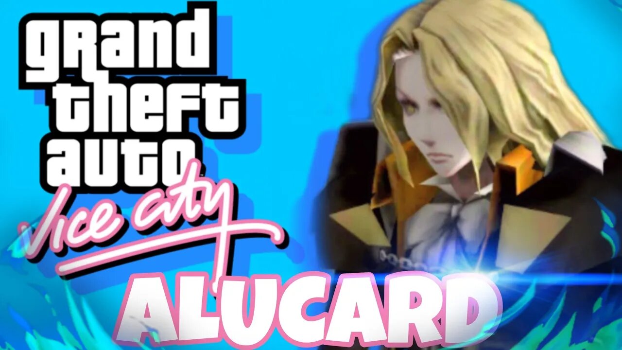 JOGANDO COM ALUCARD - Gta Vice City