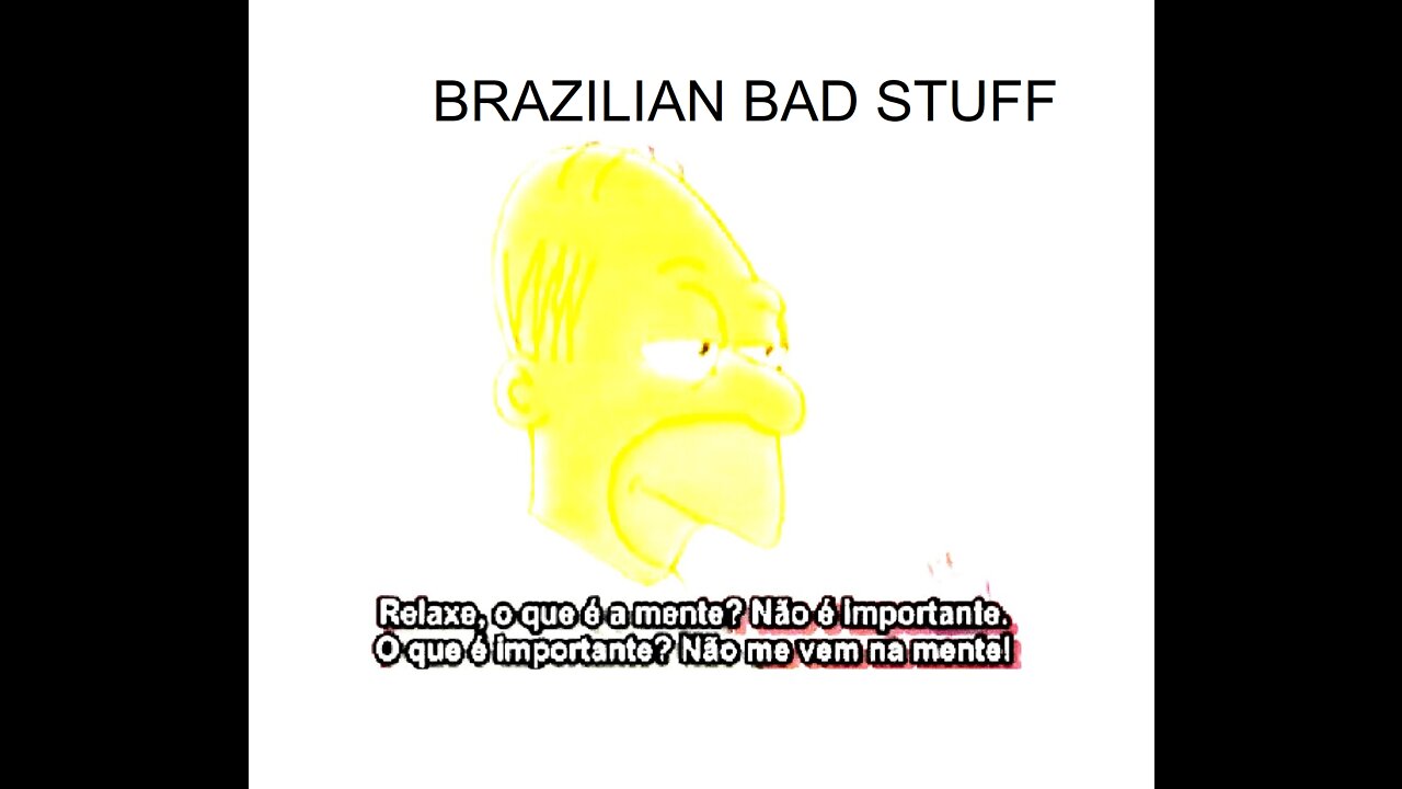 brazilian bad stuff - brazilian bad stuff