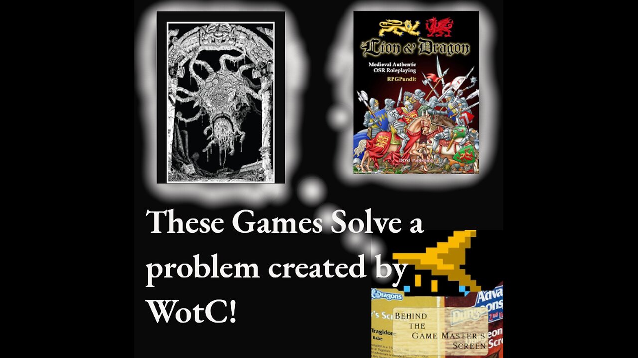 These games solve a problem created by WotC. Let's talk about it.