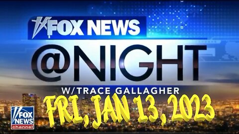 Fox News @ Night 01-12-2023