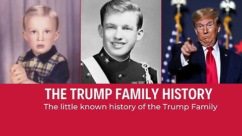 Trump's Family History