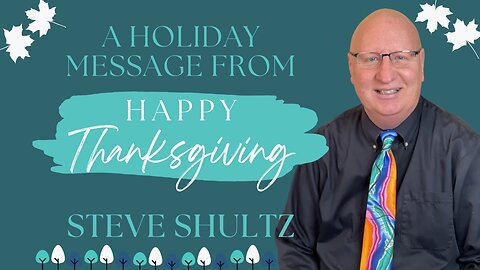 Happy Thanksgiving from Steve and ElijahStreams