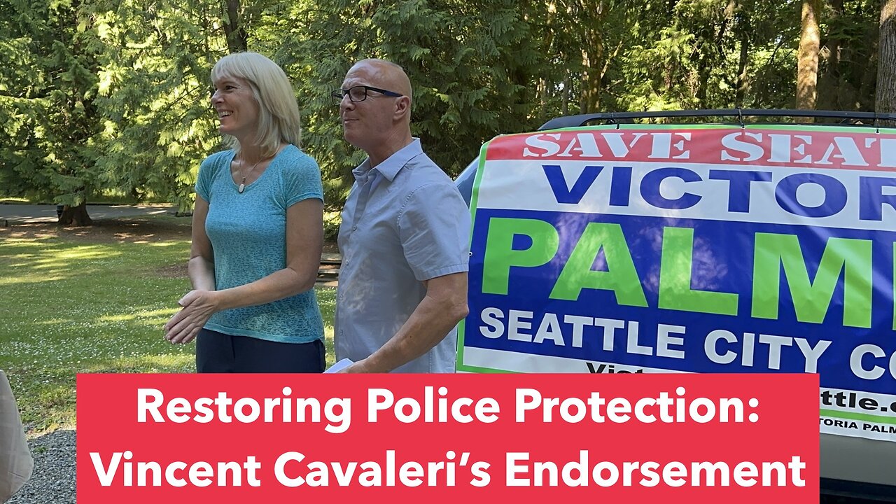 Restoring Police Protection: Vincent Cavaleri Endorses Victoria Palmer for Seattle City Council