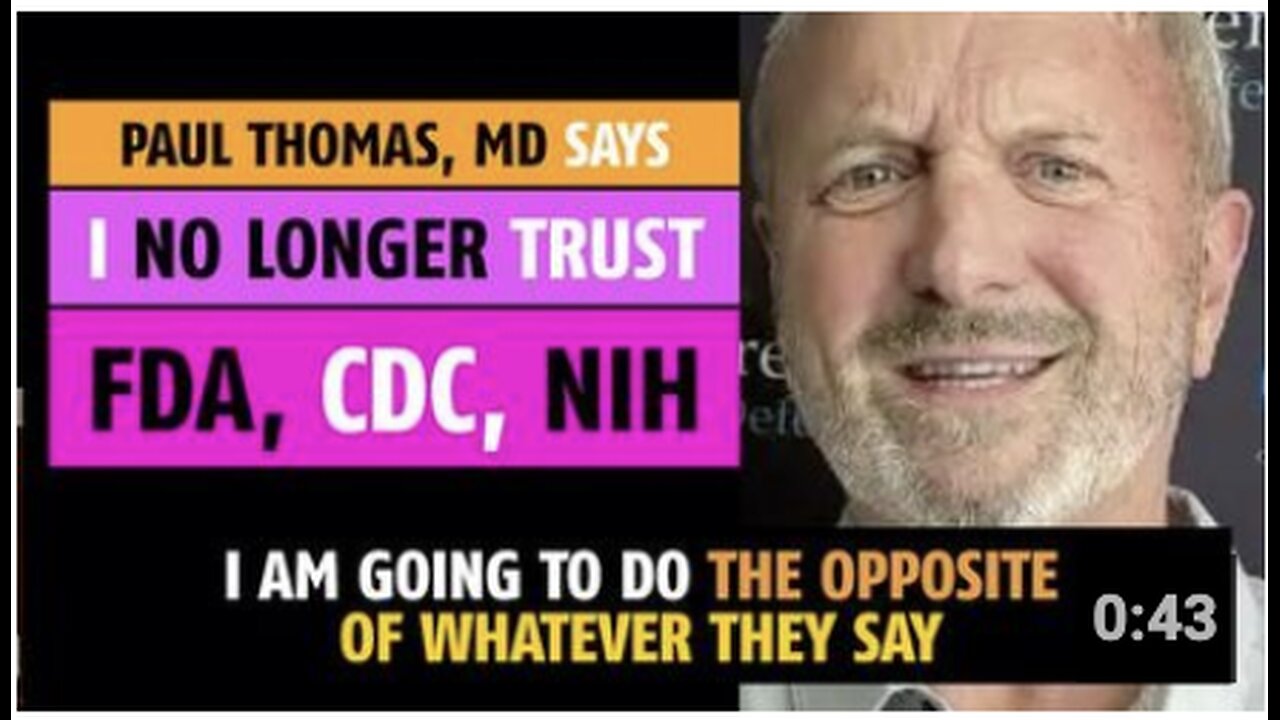 I no longer trust the FDA, CDC, NIH, says Paul Thomas, MD