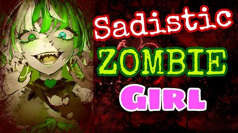 Zombie girls like you ASMR Roleplay English