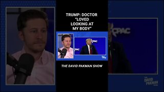 Trump Says White House Doctor Loved Looking at His "Strong, Powerful" Body #shorts