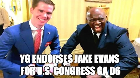 YG NYGHTSTORM ENDORSES JAKE EVANS FOR U.S. CONGRESS GA D6