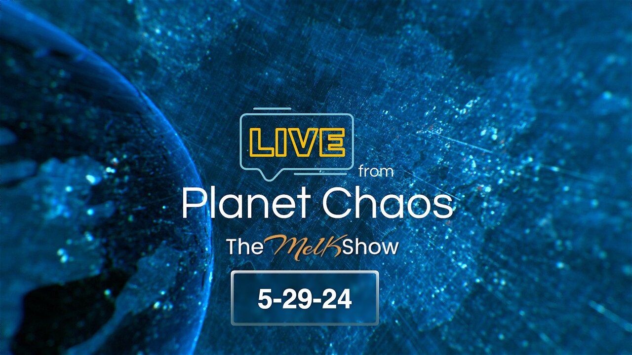 Live From Planet Chaos w/ Mel K And Rob K 5-29-24