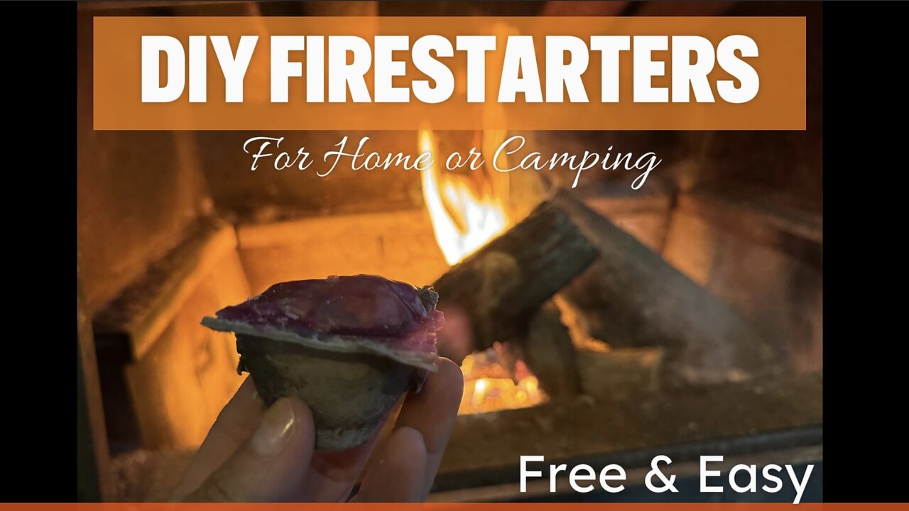 Homemade Fire Starters: Simple, Free, and Effective!