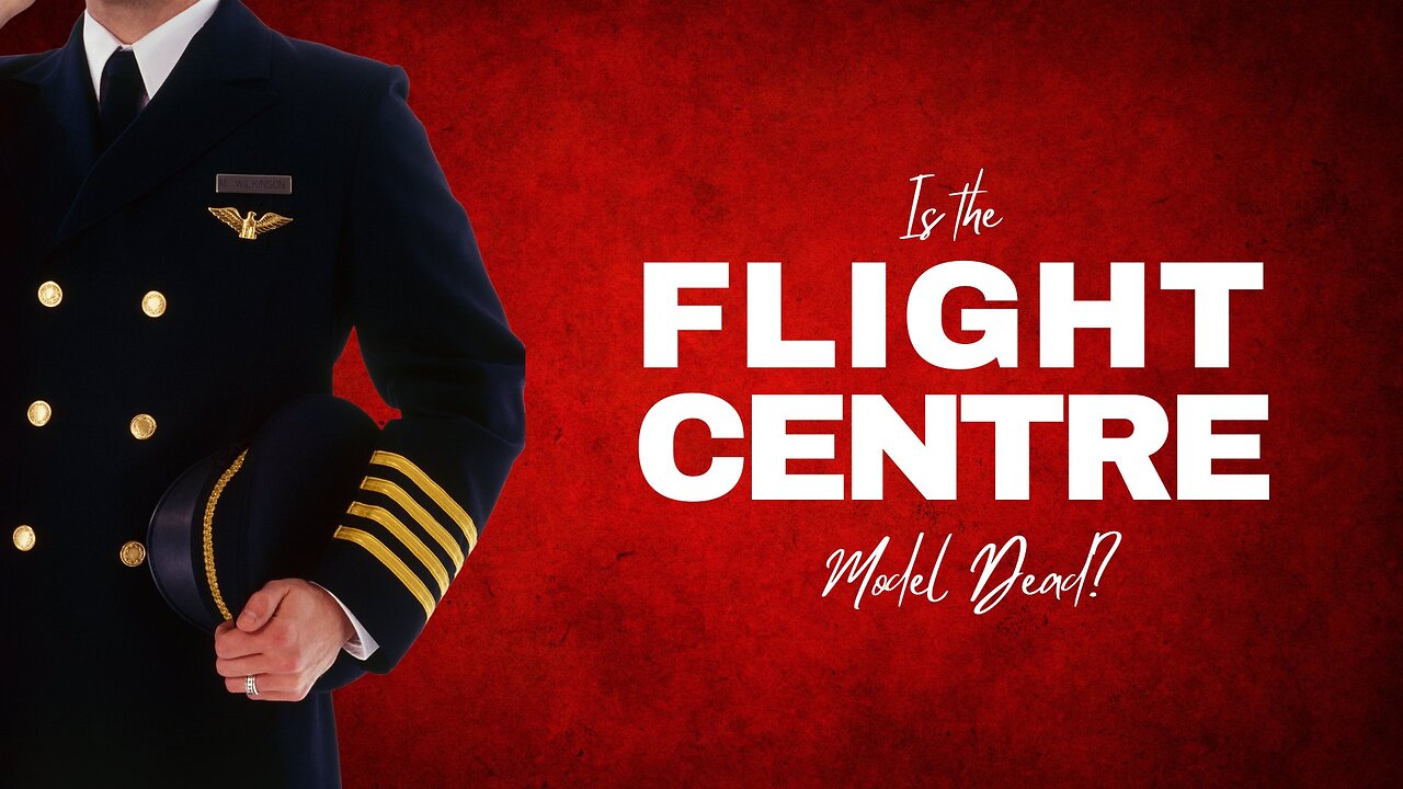 Is the Flight Centre Model Dead?