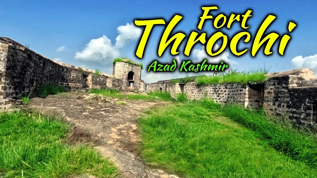 600 Yerars ago historical Throchi Fort in kotli Azad Kashmir | History | info by urdu knowledge