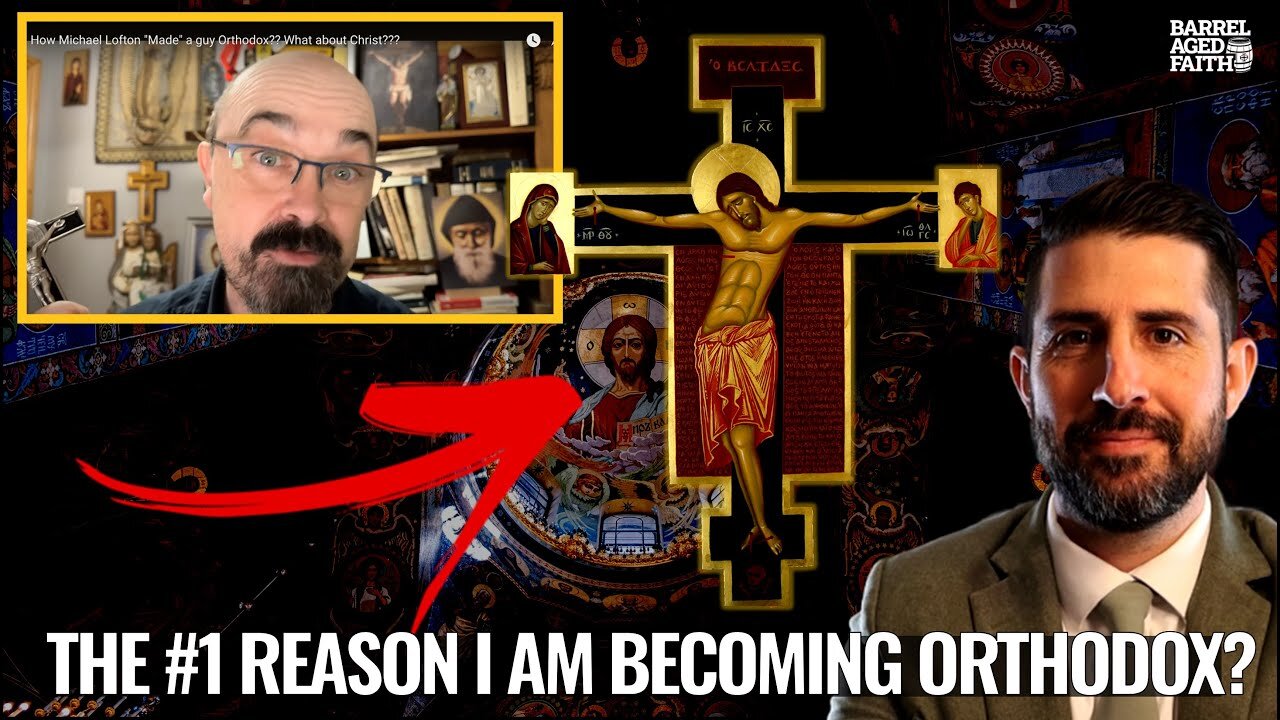 The #1 Reason I Am Becoming Orthodox