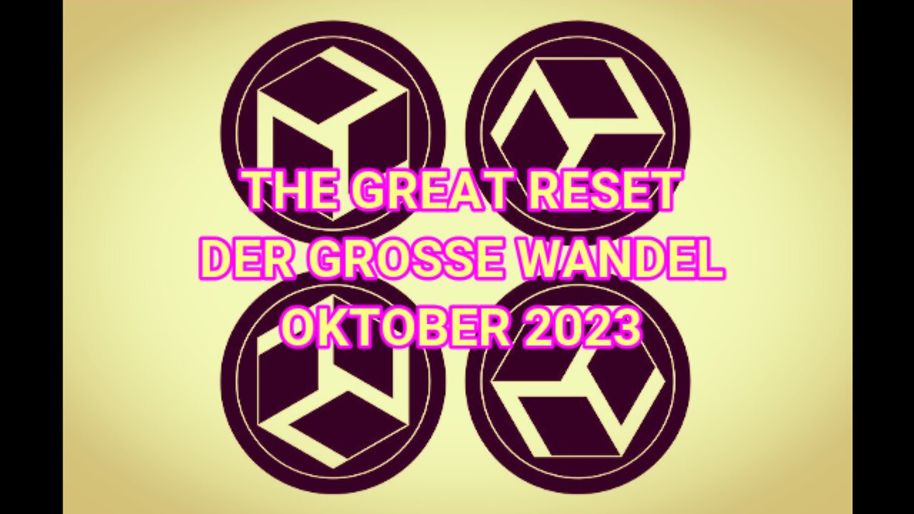 THE GREAT RESET - DER GROSSE WANDEL ist da!