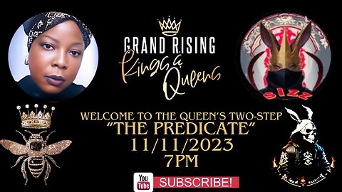 Two-Step: Queen Regina Needs The "Predicate" #wabbittubenetwork